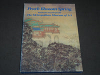 1983 PEACH BLOSSOM SPRING BY RICHARD M. BARNHART BOOK W/ SLIPCASE - KD 2062O