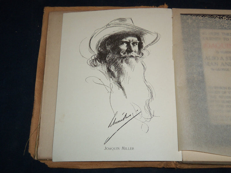 1903 JOAQUIN MILLER BY ELBERT HUBBARD - GEORGE WHARTON JAMES - KD 4671J