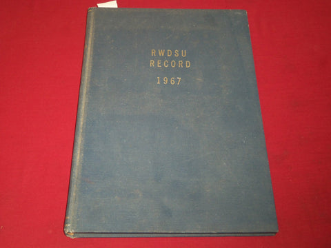1967 RWDSU RECORD NEWSPAPER BOUND VOLUME NO. 14 - RETAIL - WHOLESALE - R 15F