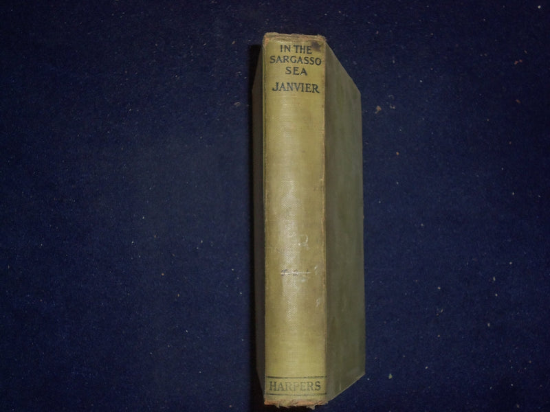 1926 IN THE SARGASSO SEA HARDCOVER BOOK BY THOMAS A. JANVIER - KD 9060