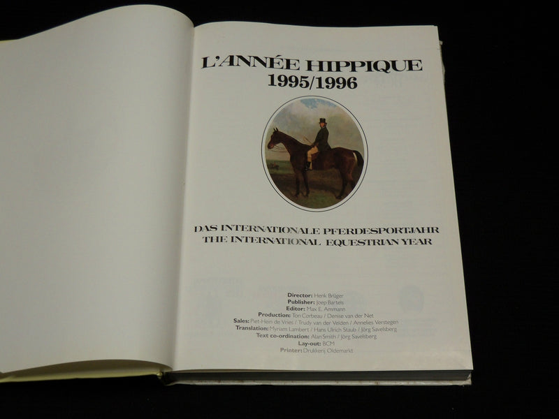 1995-1996 L'ANNEE HIPPIQUE HARDCOVER BOOK - GREAT PHOTOS - HORSES - R 714C