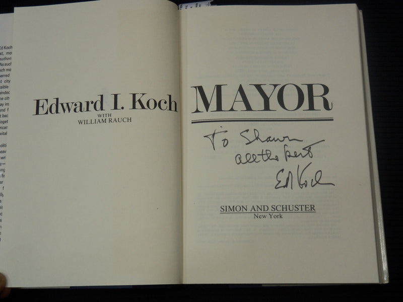 1984 MAYOR AN AUTOBIOGRAPHY BOOK INSCRIBED BY EDWARD I. KOCH - K 2770B