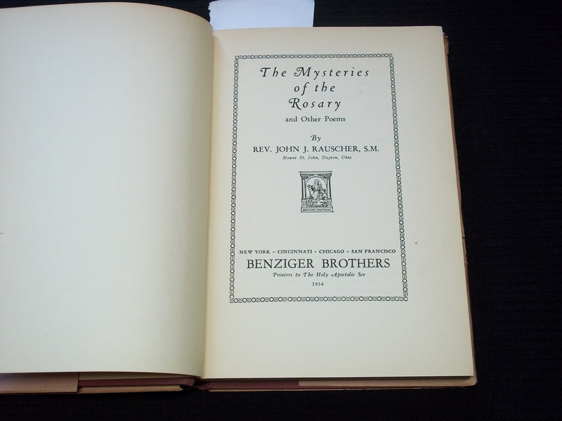 1934 THE MYSTERIES OF THE ROSARY & OTHER POEMS BOOK SIGNED BY RAUSCHER - KD 7571