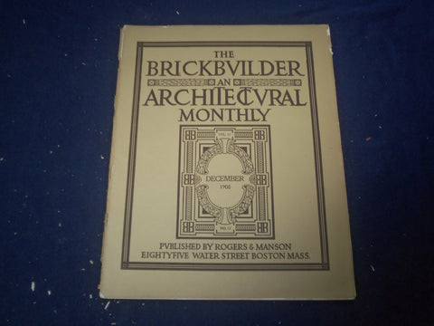 1908 DECEMBER THE BRICKBUILDER MAGAZINE - AN ARCHITECTURAL MONTHLY - ST 258M