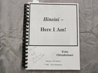 1995 FEBRUARY SOFTCOVER HINEINI - HERE I AM - FRITZ OTTENHEIMER -SIGNED - K 256