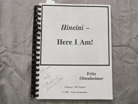 1995 FEBRUARY SOFTCOVER HINEINI - HERE I AM - FRITZ OTTENHEIMER -SIGNED - K 256