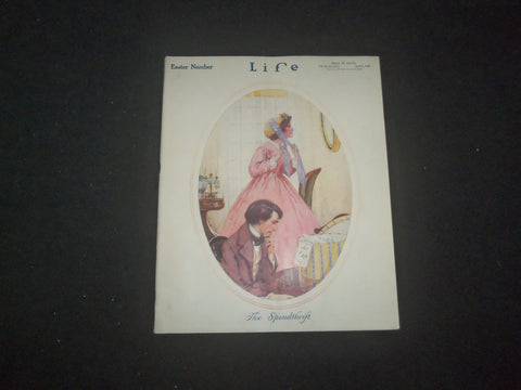 1920 APRIL 1 LIFE MAGAZINE - EASTER NUMBER - THE SPENDTHRIFT - L 770R