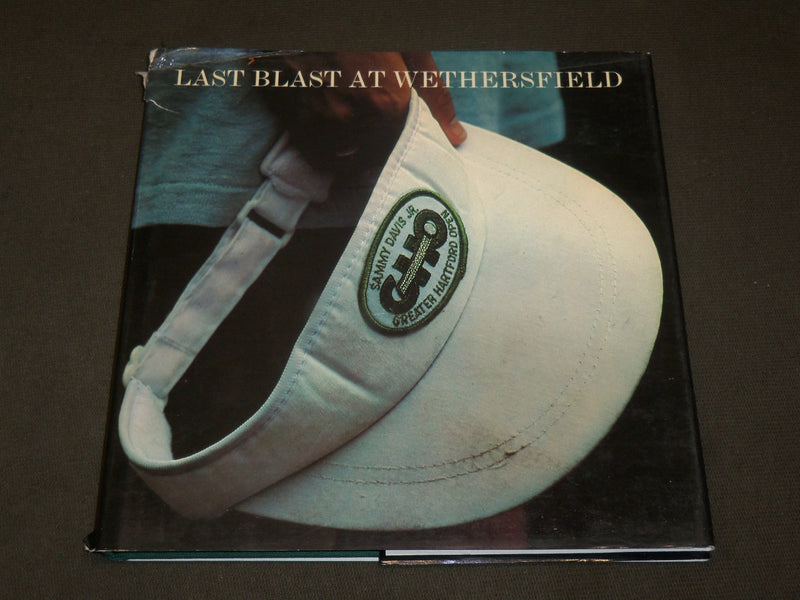 1984 LAST BLAST AT WETHERSFIELD - HARTFORD OPEN BOOK - WAYNE EASTEP - KD 6159