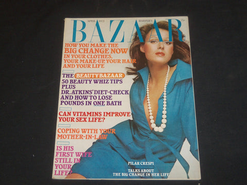 1973 APRIL HARPER'S BAZAAR MAGAZINE - PILAR CRESPI COVER - SP 4270