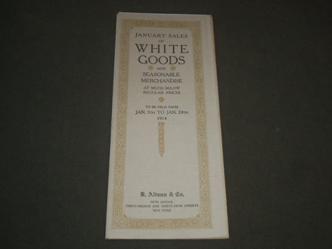1914 JANUARY 5-24 B. ALTMAN CO. WHITE GOODS SALES BROCHURE - NEW YORK - J 2637
