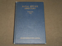 1926 SOCIAL SERVICE IN CHICAGO AND SUBURBS DIRECTORY - KD 5140