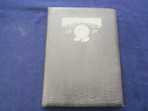 1915 THE SUNFLOWER KANSAS STATE NORMAL SCHOOL YEARBOOK - EMPORIA, KS - YB 3117