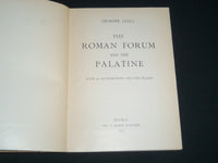 1952 THE ROMAN FORUM AND THE PALATINE BOOK BY GIUSEPPE LUGLI - J 4150