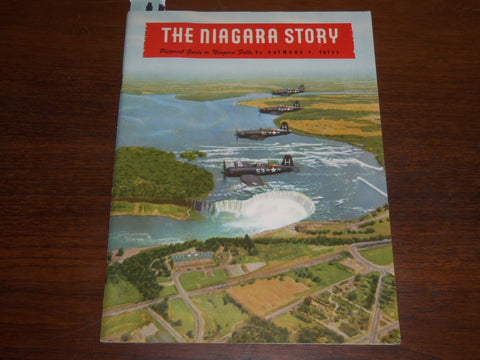 1954 THE NIAGARA STORY PICTORIAL GUIDE BY RAYMOND F. YATES - NICE PHOTOS- K 1260