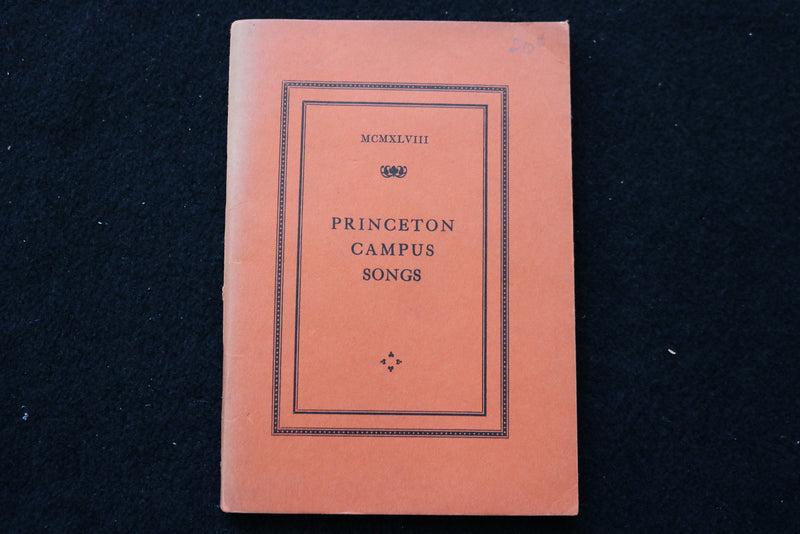 1948 PRINCETON CAMPUS SONGS - SOFTCOVER BOOK - K 1983