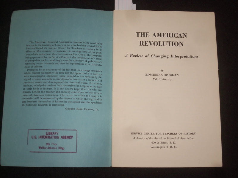 1958 THE AMERICAN REVOLUTION SOFTCOVER BOOK BY EDMUND S. MORGAN - J 9867
