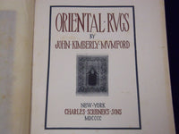 1900 ORIENTAL RUGS BY JOHN KIMBERLY MUMFORD BOOK - NICE ILLUSTRATIONS - KD 1968