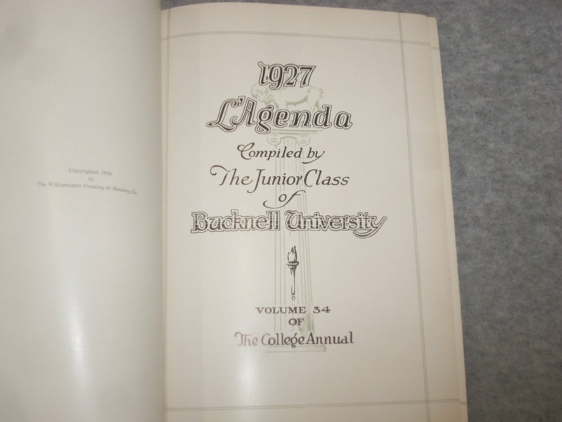 1927 L'AGENDA BUCKNELL UNIVERSITY YEARBOOK - LEWISBURG, PENNSYLVANIA - YB 2028