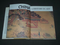 1976 CHINA A HISTORY IN ART HARDCOVER BOOK BY BRADLEY SMITH & WENG - I 1696