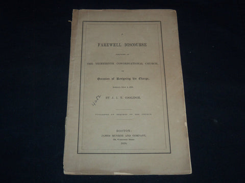 1858 J. I. T. COOLIDGE FAREWELL DISCOURSE - 13TH CONGREGATIONAL CHURCH - J 8992