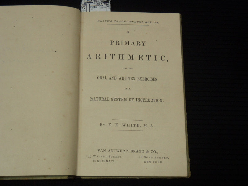 1868 WHITE'S GRAND SCHOOL SERIES PRIMARY ARITHMATIC BOOK - K 2189