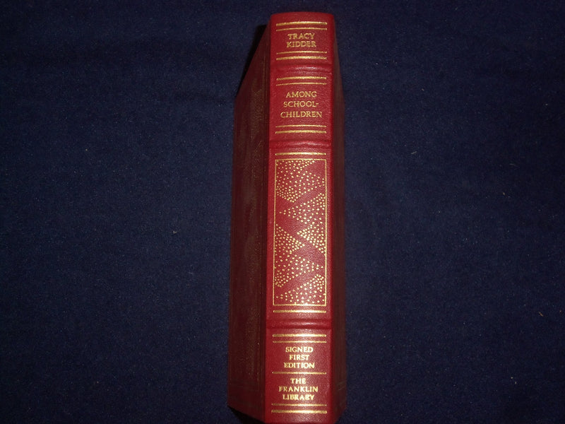1989 AMONG SCHOOLCHILDREN HARDCOVER BOOK -T. KIDDER-SIGNED 1ST EDITION - KD 8981