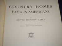 1905 COUNTRY HOMES OF FAMOUS AMERICANS BOOK BY OLIVER BRONSON CAPEN - KD 2211