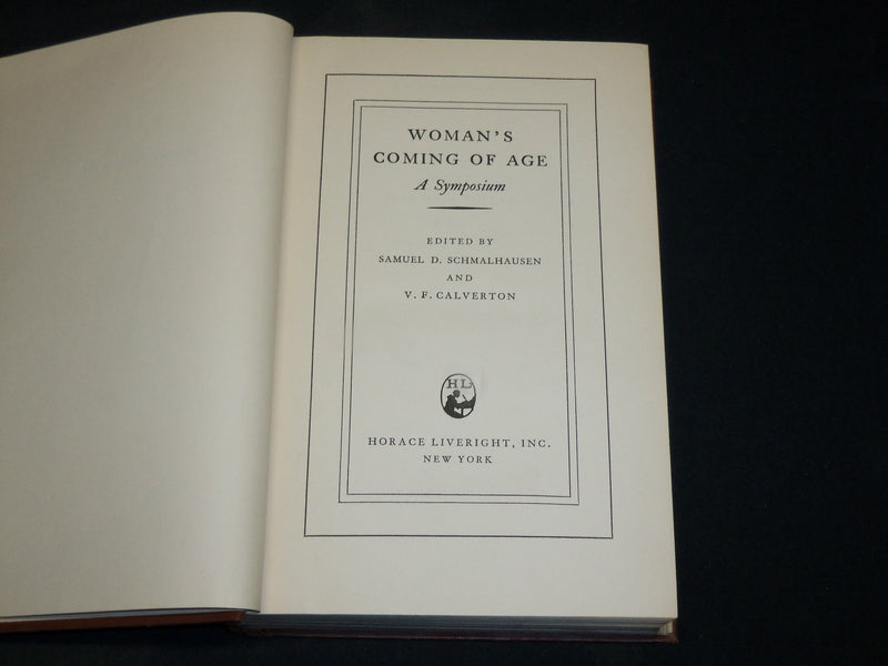 1931 WOMAN'S COMING OF AGE HARDCOVER BOOK BY SCHMALHAUSEN & CALVERTON - KD 2767F