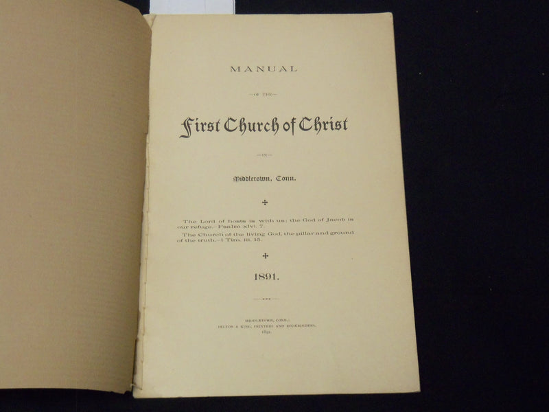 1892 FIRST CHURCH OF CHRIST MANUAL - MIDDLETOWN, CONNECTICUT - K 2061
