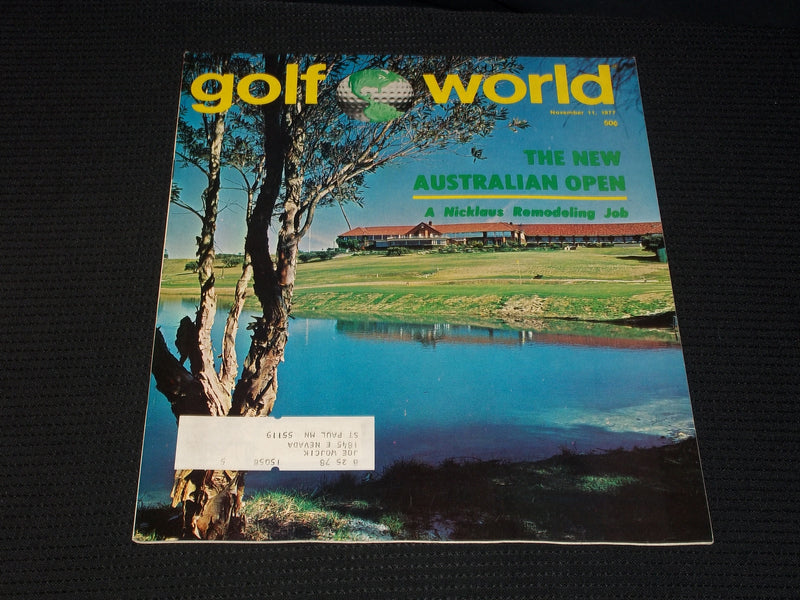 1977 NOVEMBER 11 GOLF WORLD MAGAZINE - AUSTRALIAN OPEN NICKLAUS DESIGN - E 6609