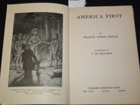 1918 AMERICA FIRST HARDCOVER BOOK BY FRANCES NIMMO GREENE - KD 7951