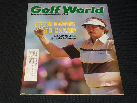 1987 MARCH 13 GOLF WORLD MAGAZINE - MARK CALCAVECCHIA FRONT COVER - E 5526A