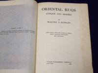 1937 ORIENTAL RUGS ANTIQUE & MODERN BOOK BY WALTER A. HANLEY NEW EDN - KD 3420