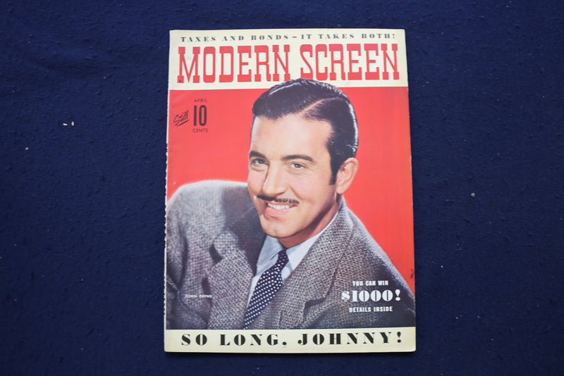 1943 APRIL MODERN SCREEN MAGAZINE - JOHN PAYNE COVER - E 17255