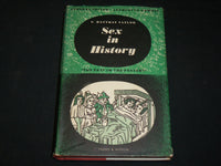 1953 SEX IN HISTORY HARDCOVER BOOK BY G. RATTRAY TAYLOR - KD 2770C