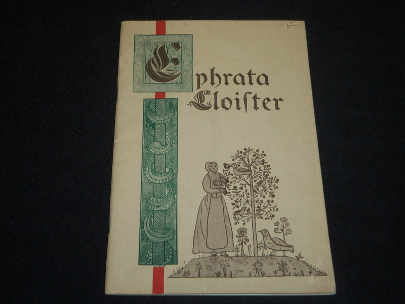 1958 THE EPHRATA CLOISTER BOOK BY EUGINE E. DOLL - PENNSYLVANIA - J 5298