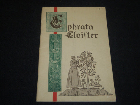 1958 THE EPHRATA CLOISTER BOOK BY EUGINE E. DOLL - PENNSYLVANIA - J 5298