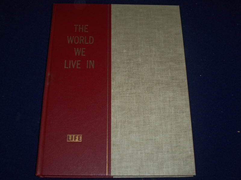 1955 THE WORLD WE LIVE IN BOOK BY TIME INC. - NICE COLOR FOLD OUTS - KD 2206