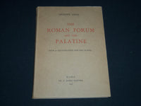 1952 THE ROMAN FORUM AND THE PALATINE BOOK BY GIUSEPPE LUGLI - J 4150