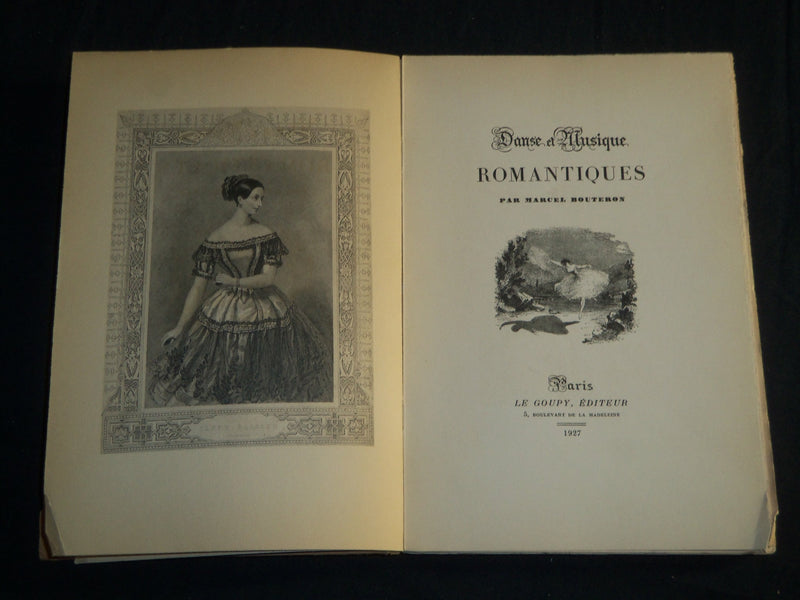 1927 DANSEET ET MUSIQUE ROMANTIQUES BOOK BY MARCEL BOUTERON - FRENCH - KD 5670