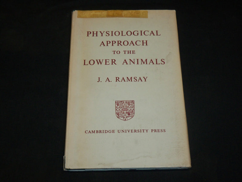 1952 PHYSIOLOGICAL APPROACH TO THE LOWER ANIMALS BOOK BY J. A. RAMSAY - KD 2764M
