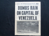 1945 OCT 21 NY SUNDAY NEWS NEWSPAPER-BOMBS RAIN ON CAPITAL OF VENEZUELA- NP 2471