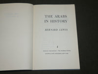 1960 THE ARABS IN HISTORY SOFTCOVER BOOK BY BERNARD LEWIS - KD 6282