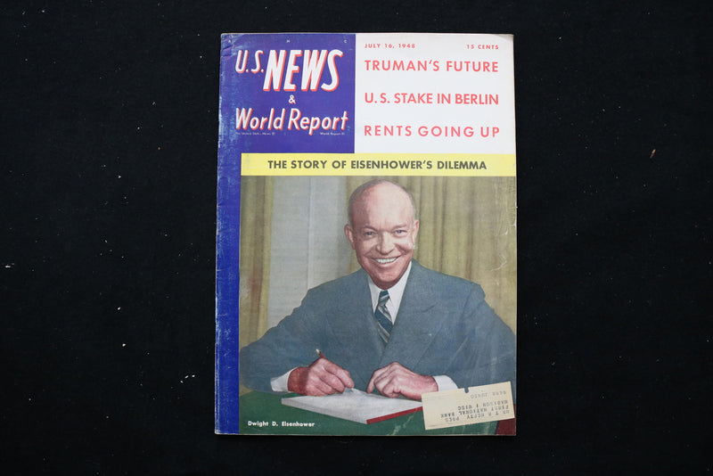 1948 JULY 16 U.S. NEWS & WORLD REPORT MAGAZINE - DWIGHT D. EISENHOWER - E 10887