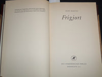 1955 FRIGJORT HARDCOVER BOOK BY HANS MARTIN - KD 5980O