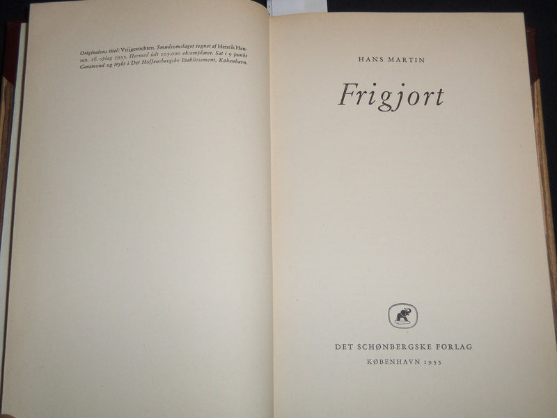 1955 FRIGJORT HARDCOVER BOOK BY HANS MARTIN - KD 5980O