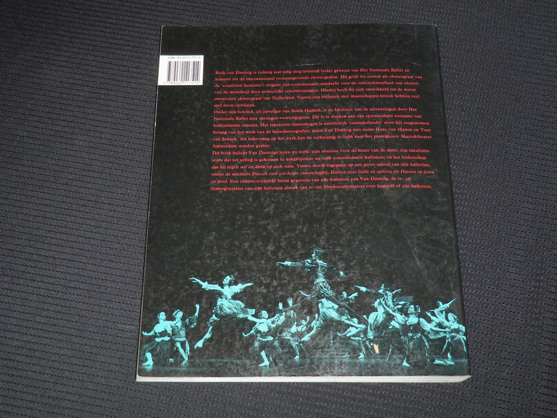 1991 EEN OMSTREDEN IDEALIST IN HET BALLET SOFTCOVER BOOK VAN DANTZIG - KD 5981S