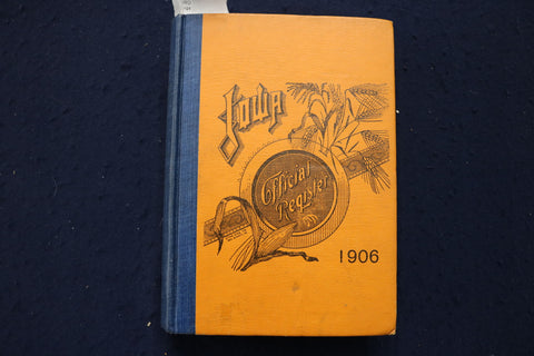 1906 IOWA OFFICIAL REGISTER - HARDCOVER BOOK - K 1775