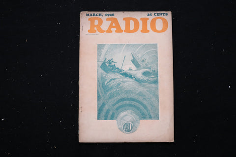 1928 MARCH RADIO MAGAZINE -GREAT FRONT COVER - E 11164