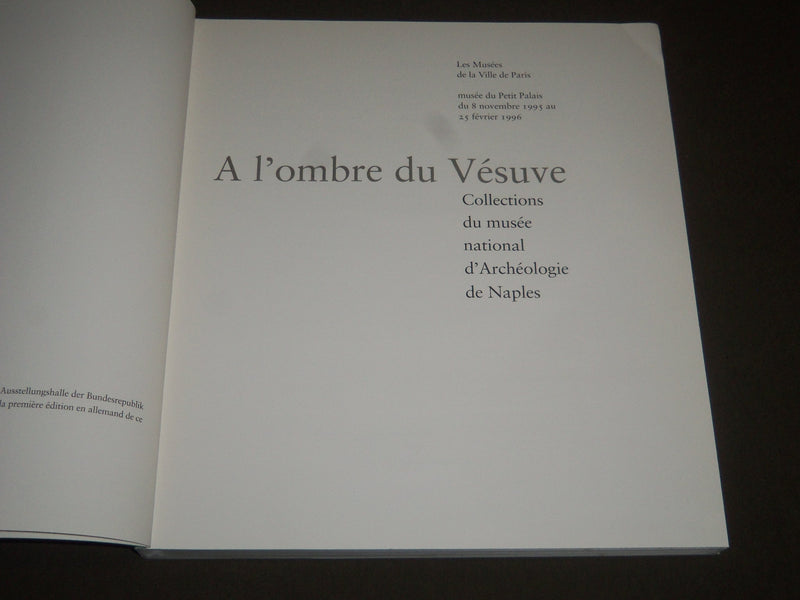 1995 A L'OMBRE DU VESUVE FRENCH SOFTCOVER BOOK - GREAT PRINTS - I 939